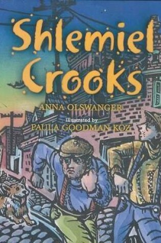 Cover of Shlemiel Crooks