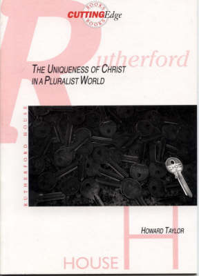 Book cover for The Uniqueness of Christ in a Pluralist World