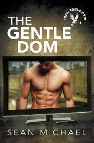 Cover of The Gentle Dom