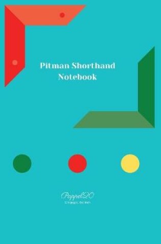 Cover of Pitman Shorthand Notebook- Light Blue Cover -6x9-Inches