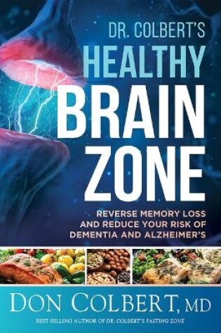 Cover of Dr. Colbert's Healthy Brain Zone