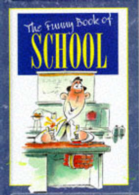 Cover of The Funny Book of School