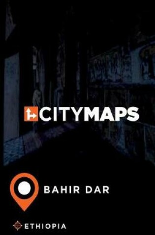 Cover of City Maps Bahir Dar Ethiopia