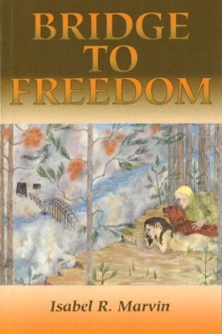 Cover of Bridge to Freedom