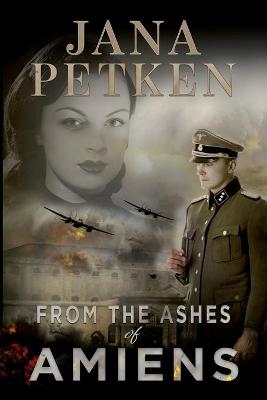 Book cover for From the Ashes of Amiens