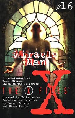 Book cover for X Files YA #16 Miracle Man