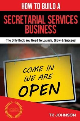 Cover of How to Build a Secretarial Services Business (Special Edition)