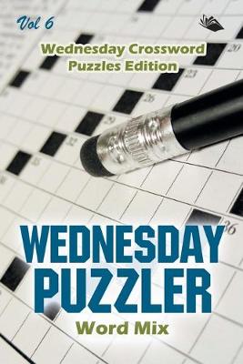 Book cover for Wednesday Puzzler Word Mix Vol 6