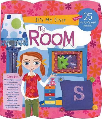 Book cover for It's My Style: My Room Kit