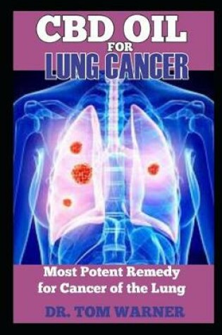 Cover of CBD Oil for Lung Cancer