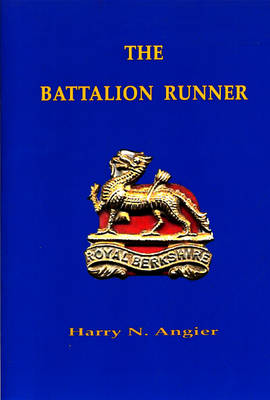 Book cover for The Battalion Runner