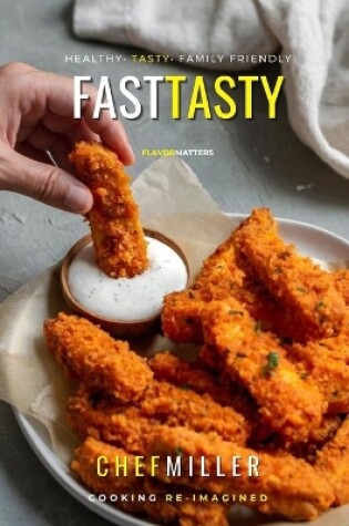 Cover of Fast & Tasty