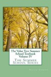 Book cover for The Value Tree Summer School Textbook Volume IV