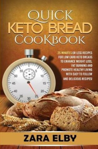 Cover of Quick Keto Bread Cookbook