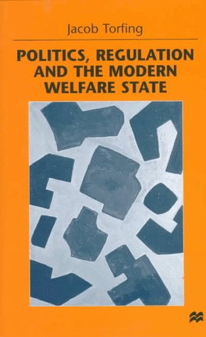 Book cover for Politics, Regulation and the Modern Welfare State