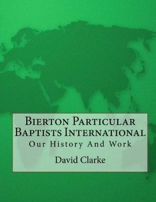 Book cover for Bierton Particular Baptists International