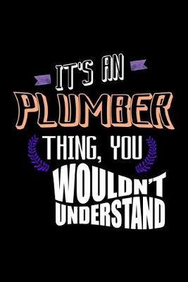 Book cover for It's an plumber thing, you wouldn't understand