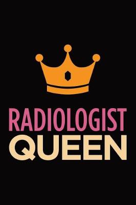 Book cover for Radiologist queen