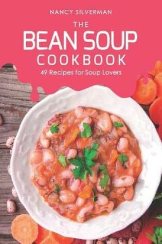 Cover of The Bean Soup Cookbook