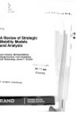 Cover of A Review of Strategic Mobility Models and Analysis