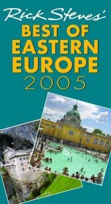 Book cover for Rick Steves' Best of Eastern Europe 2005