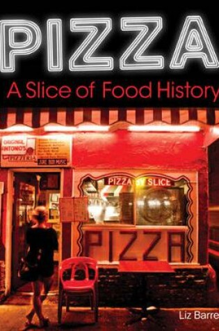 Cover of Pizza, A Slice of American History