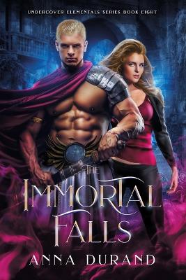 Book cover for The Immortal Falls