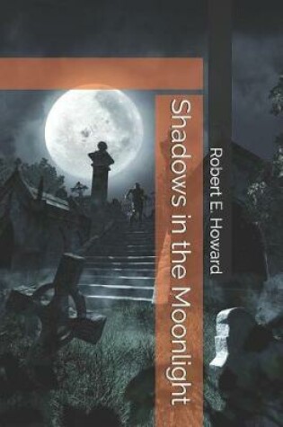 Cover of Shadows in the Moonlight