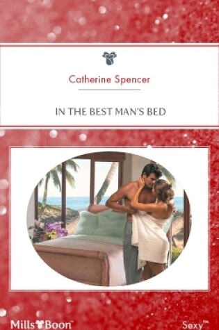 Cover of In The Best Man's Bed