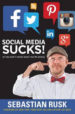 Book cover for Social Media Sucks!