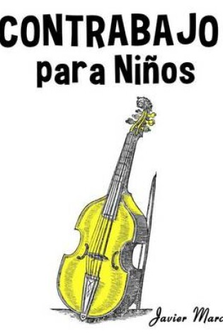 Cover of Contrabajo Para Ni