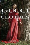 Book cover for GUCCI Clothes