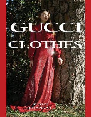 Cover of GUCCI Clothes
