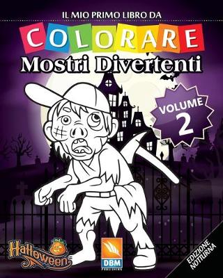 Book cover for Mostri Divertenti - Volume 2 - Edizione notturna