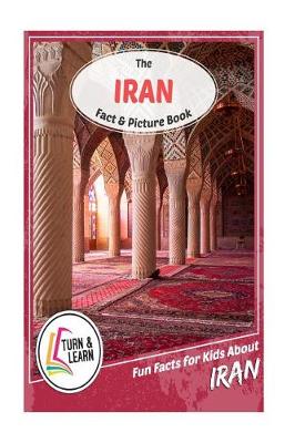 Book cover for The Iran Fact and Picture Book