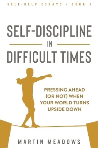 Cover of Self-Discipline in Difficult Times