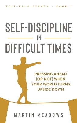 Cover of Self-Discipline in Difficult Times