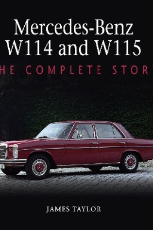 Cover of Mercedes-Benz W114 and W115