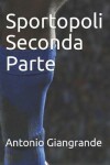 Book cover for Sportopoli Seconda Parte