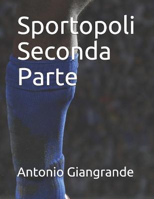 Book cover for Sportopoli Seconda Parte