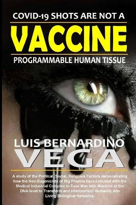 Book cover for COVID-19 Shots Are Not a Vaccine