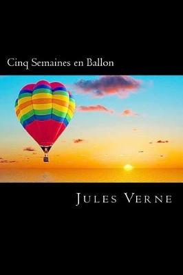 Book cover for Cinq Semaines en Ballon (French Edition)