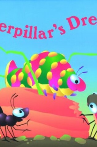 Cover of Caterpillar's Dream
