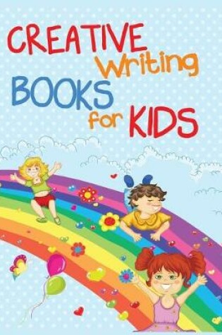 Cover of Creative Writing Books For Kids