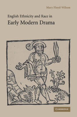 Book cover for English Ethnicity and Race in Early Modern Drama