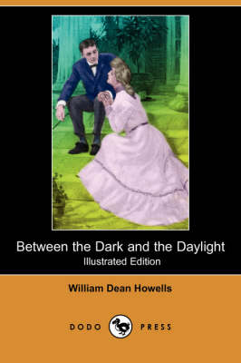 Book cover for Between the Dark and the Daylight(Dodo Press)