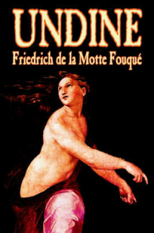Cover of Undine by Friedrich de la Motte Fouque, Fiction, Horror