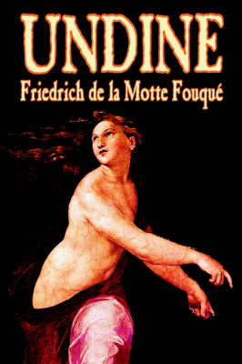 Book cover for Undine by Friedrich de la Motte Fouque, Fiction, Horror