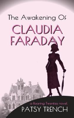 Book cover for The Awakening of Claudia Faraday