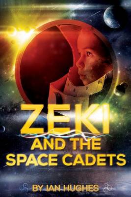 Book cover for Zeki and the Space Cadets